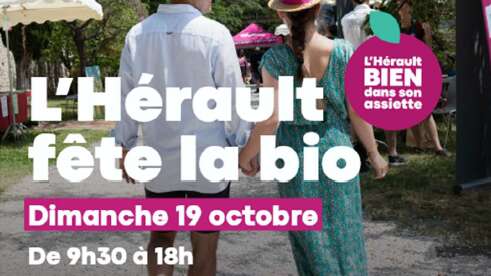 L'HÉRAULT FÊTE LA BIO