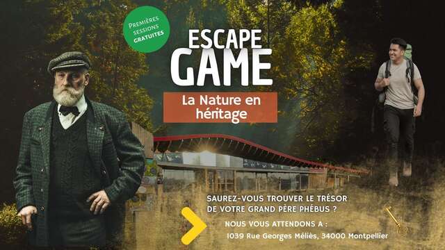 ESCAPE GAME "LA NATURE EN HÉRITAGE"