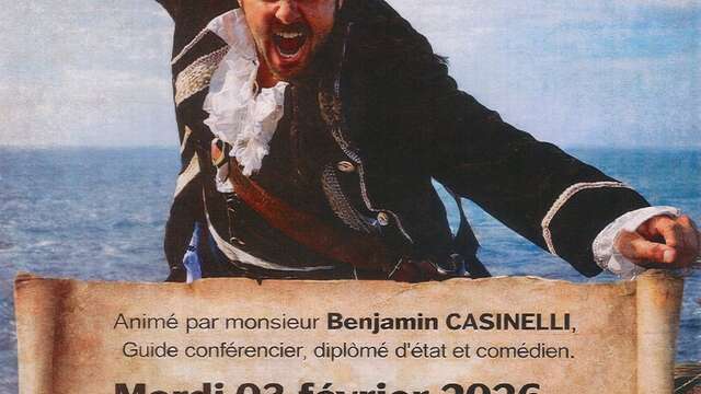 Spectacle / Conférence "Corsaires et Pirates à l'abordage des côtes Corses"