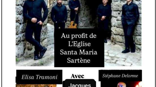 Concert au profit de l'église Santa Maria - Sartène