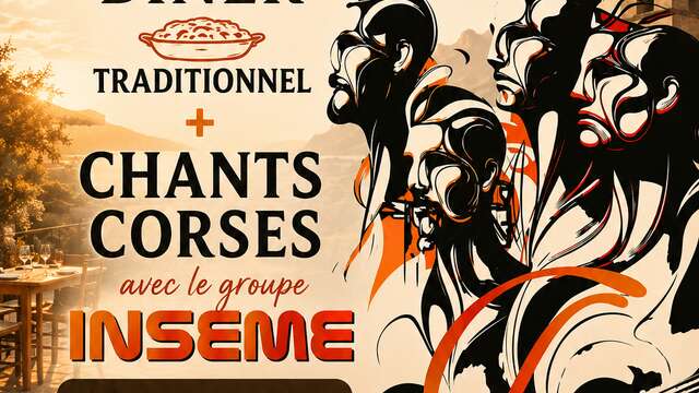 CHANTS CORSES & DINER TRADITIONNEL A L'AUBERGE U SIRENU