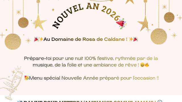 Réveillon du Nouvel An au Domaine Rosa de Caldane