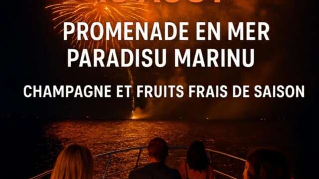 Sortie en mer spéciale feu d'artifice avec Paradisu Marinu