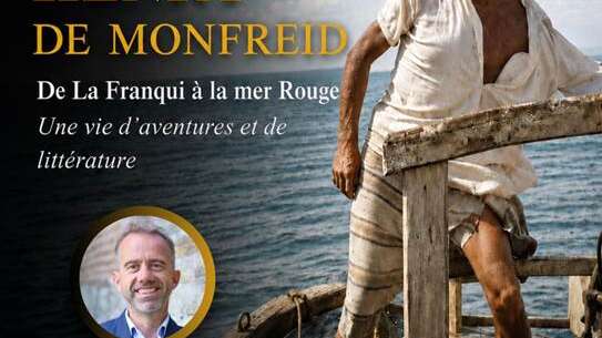 Conférence sur Henry de Monfreid - Association des Habitants de La Franqui
