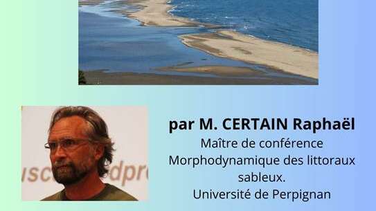 Conférence avec Raphael Certain - Fonctionnement du Grau de La Franqui