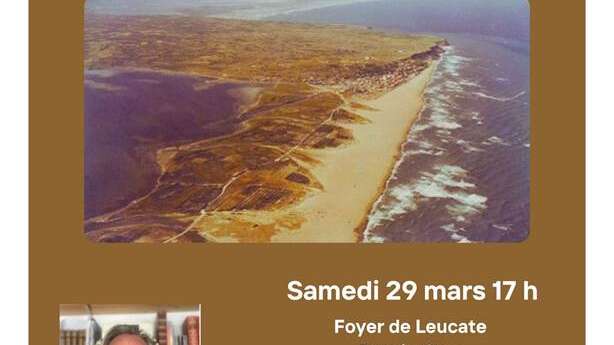 Conférence avec Raphael Certain - Quel avenir pour le littoral sableux de Leucate