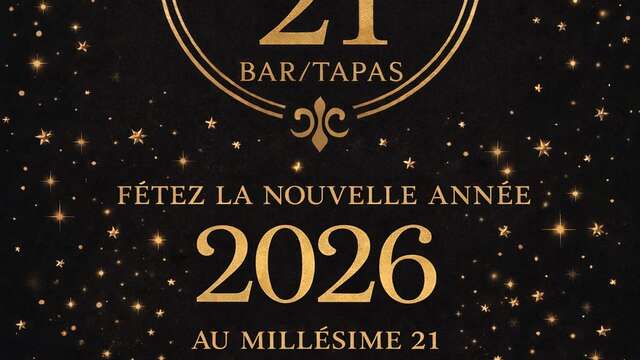 Nouvel An au Millésimé 21