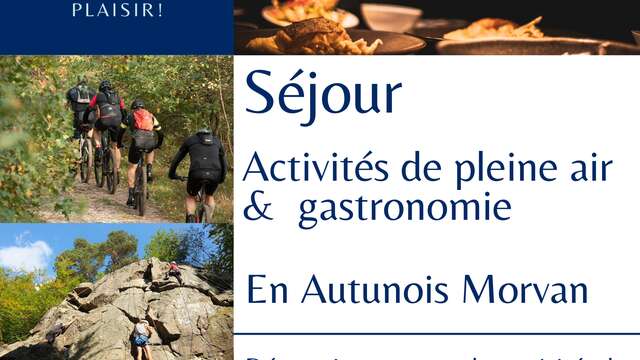 Activités de pleine nature, patrimoine et gastronomie