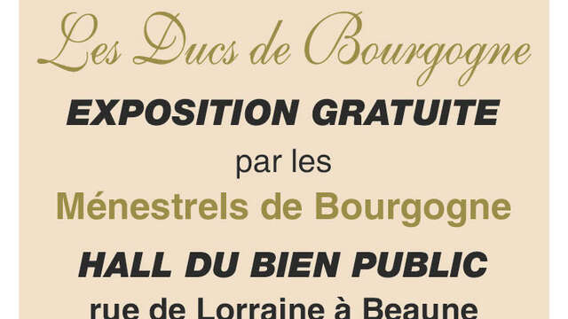 Les Ducs de Bourgogne - exposition gratuite