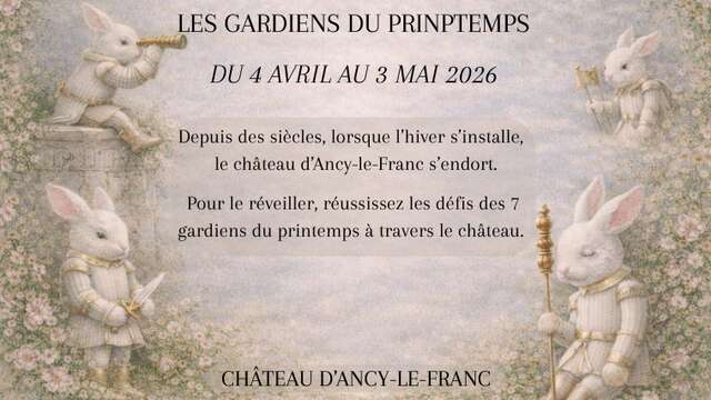 Pâques au Château d'Ancy-le-Franc