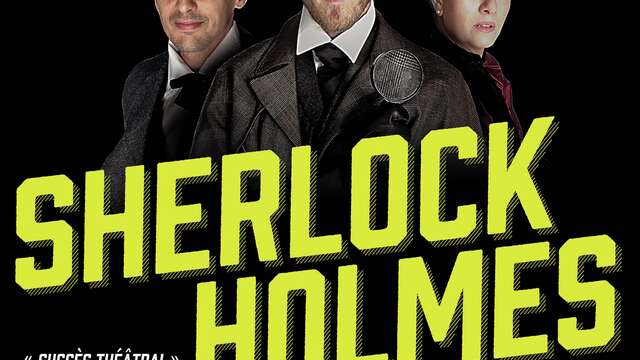 FESTIVAL DE SANTENAY 2023, MUSIQUE ET THÉÂTRE -  SHERLOCK HOLMES ET LE MYSTÈRE DE LA VALLÉE DE BOSCOMBE