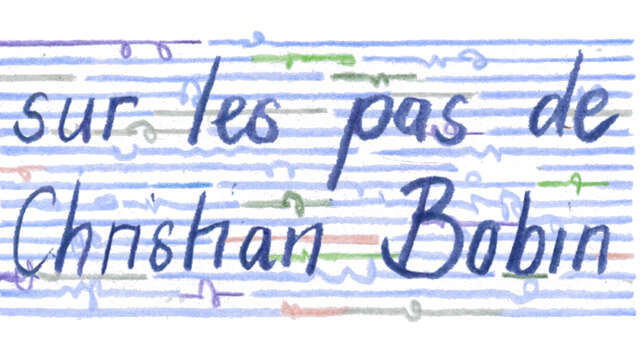 Sur les pas de Christian Bobin : un parcours au Creusot