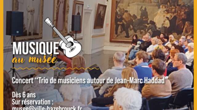 Concert au Musée des Augustins: Trio de musiciens autour de Jean-Marc-Haddad