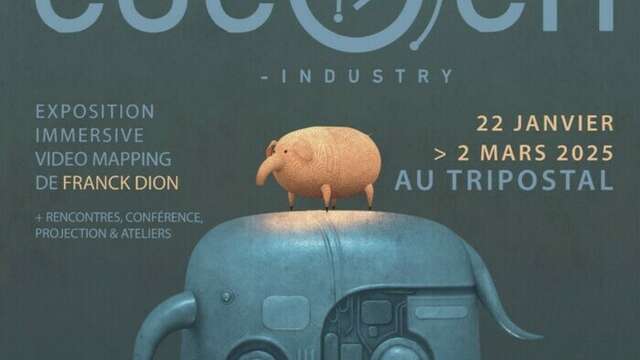 Exposition "Animalis Machina, Cococh Industry"