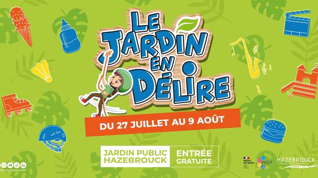 Jardin en délire à Hazebrouck