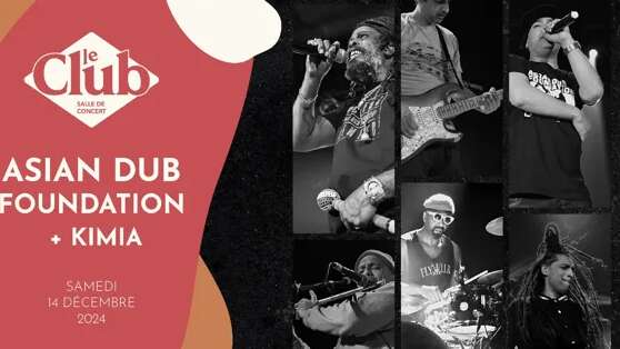 Concert : Asian Dub Foundation + Kimia