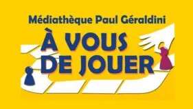 À vous de jouer à la Médiathèque : premiers jeux