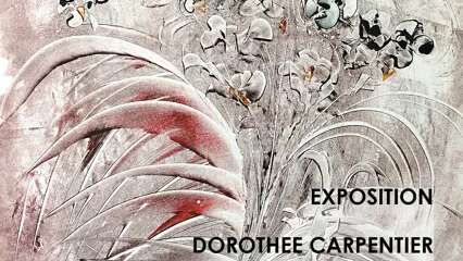 Exposition Dorothée Carpentier