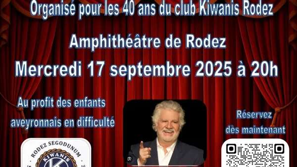 Spectacle Roland Magdane - 40 ans Club Kiwanis de Rodez