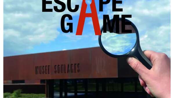 ESCAPE GAME AU MUSÉE SOULAGES
