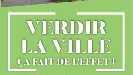 Verdir la ville ! Permanence végétalisation
