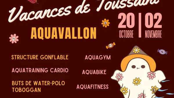 Vacances de Toussaint à Aquavallon
