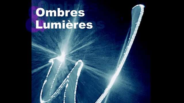 Ombres et lumières