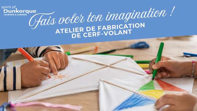 Atelier de fabrication de cerf-volant