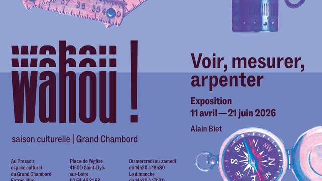 Exposition Voir, mesurer, arpenter