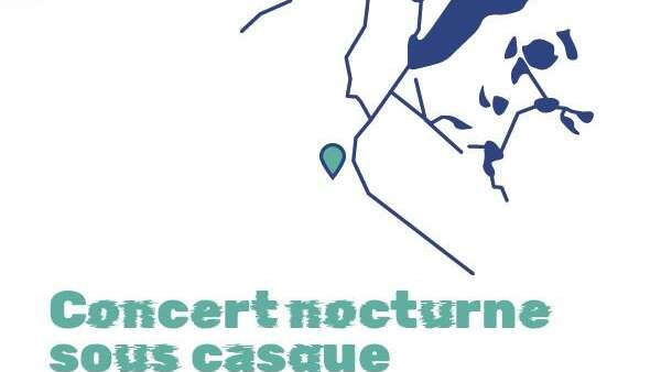 Concert Nocturne sous casque
