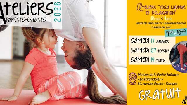 Atelier parents + enfants 18 mois 4 ans