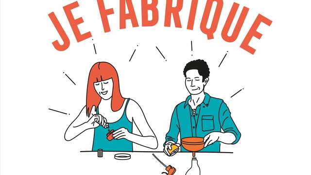 Je fabrique mes produits au quotidien