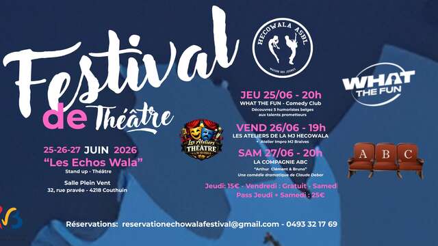 LES ÉCHOS WALA – Festival Stand Up & Théâtre
