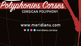 MERIDIANU Polyphonies Corses avec la participation du choeur Les Baladins