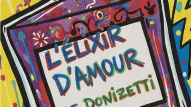 CONCERT | L'ELIXIR D'AMOUR de DONIZETTI