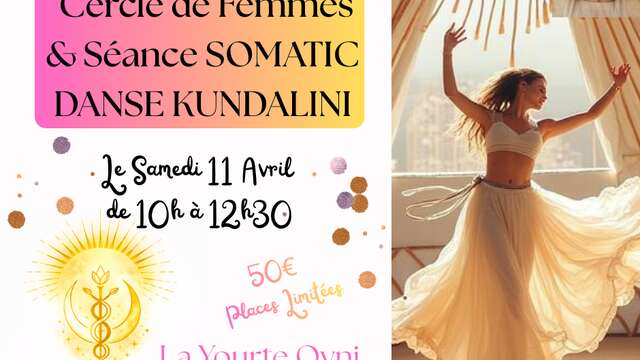 BIEN-ÊTRE | Cercle de femmes et Danse Kundalini à la yourte l'OVNI