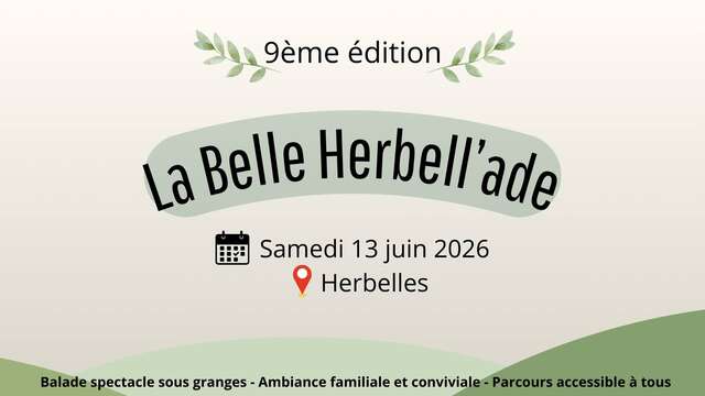 ÉVÉNEMENT | La Belle Herbell'ade, 9e édition