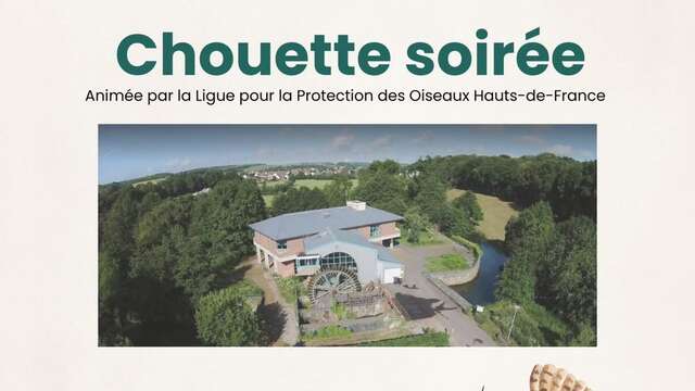 SORTIE NATURE | "Chouette soirée" à la Maison du Papier avec la LPO