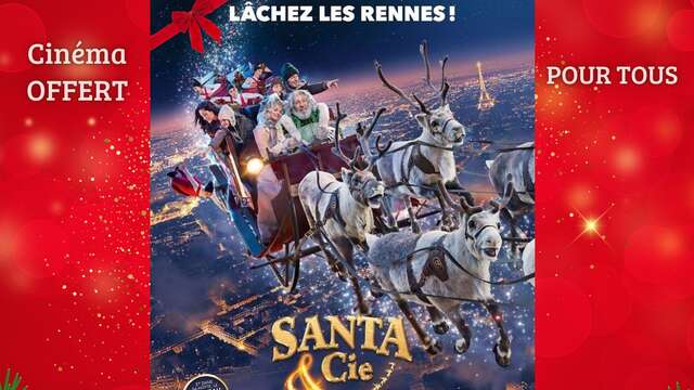 Cinéma itinérant : "Santa & Cie"