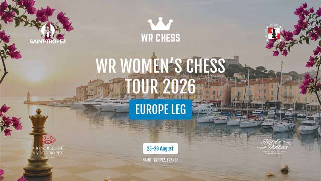 WR Women’s Chess Tour 2026 - Étape Europe