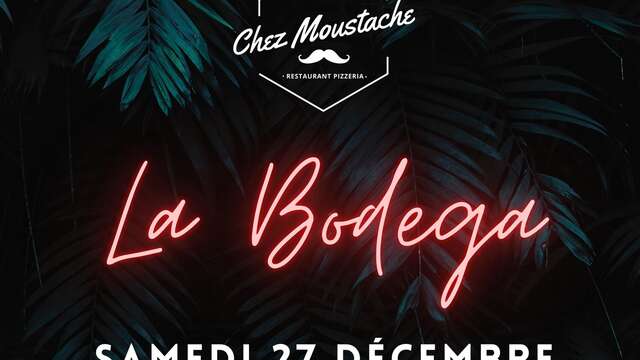 Bodega chez Moustache