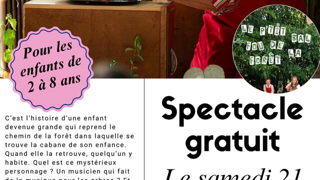 Spectacle gratuit - Le p'tit bal fou de la forêt