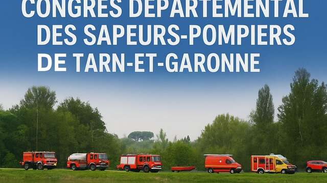 Congres départemental des sapeurs-pompiers de Tarn et Garonne