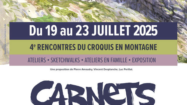 Carnets d'Alpage: 4. Treffen der Skizzen in den Bergen