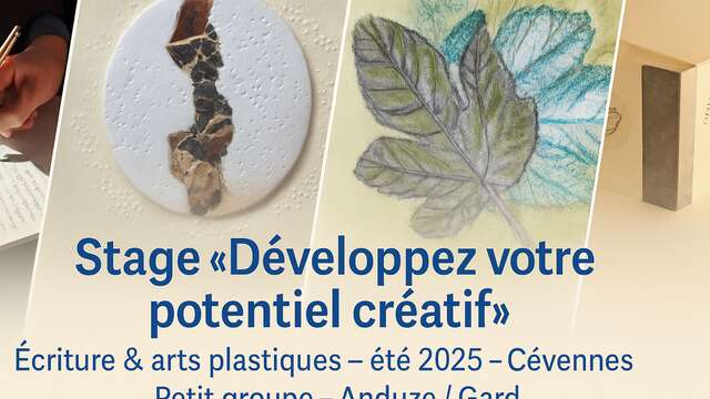 Développez votre potentiel créatif : stage 3 matinées à Anduze
