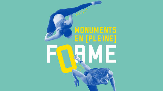 Monuments en pleine forme