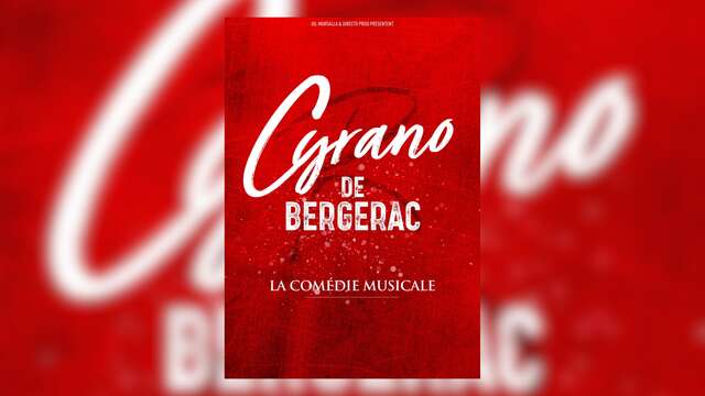 Spectacle : Cyrano de Bergerac, La comédie musicale | Théâtre Galli