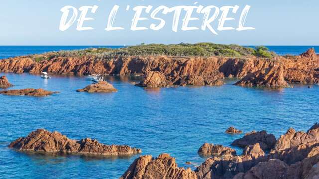 Les calanques de l'Estérel by les Bateaux Bleus