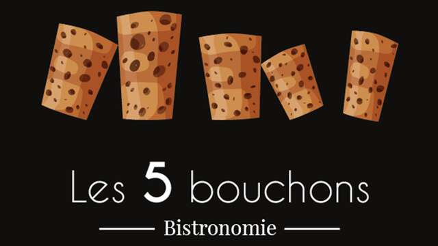 Les 5 Bouchons