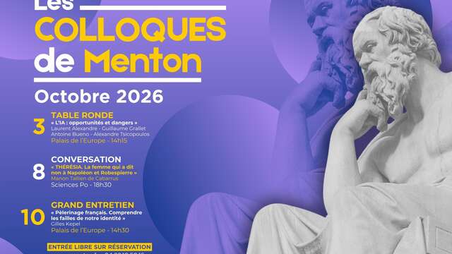 Les colloques de Menton - L’intelligence artificielle : opportunités ou dangers ?